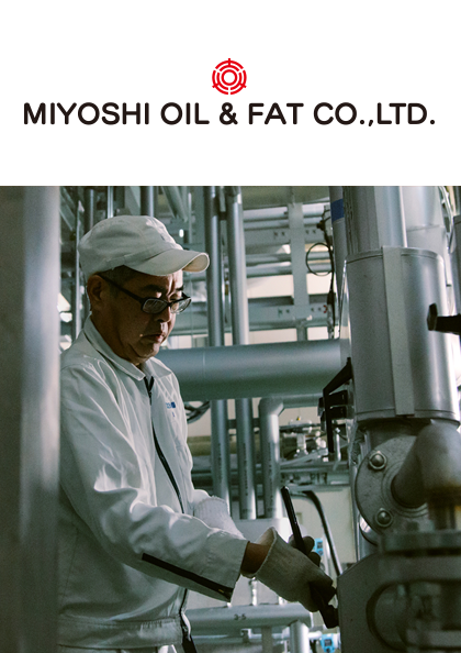 Miyoshi Oil & Fat Co., Ltd.